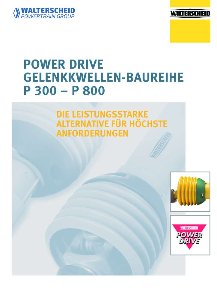 Walterscheid Power Drive Gelenkwellen P300 - P800